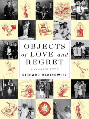 cover image of Objects of Love and Regret